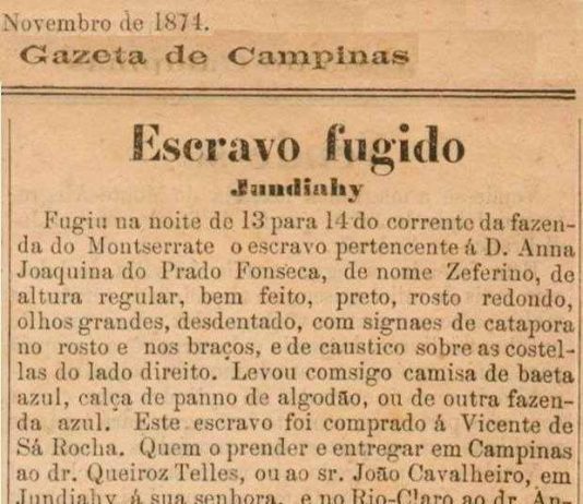 Há 147 anos, jornal noticiava fuga de ESCRAVO de Jundiahy escravo